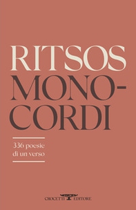 Monocordi. 336 poesie di un verso - Librerie.coop