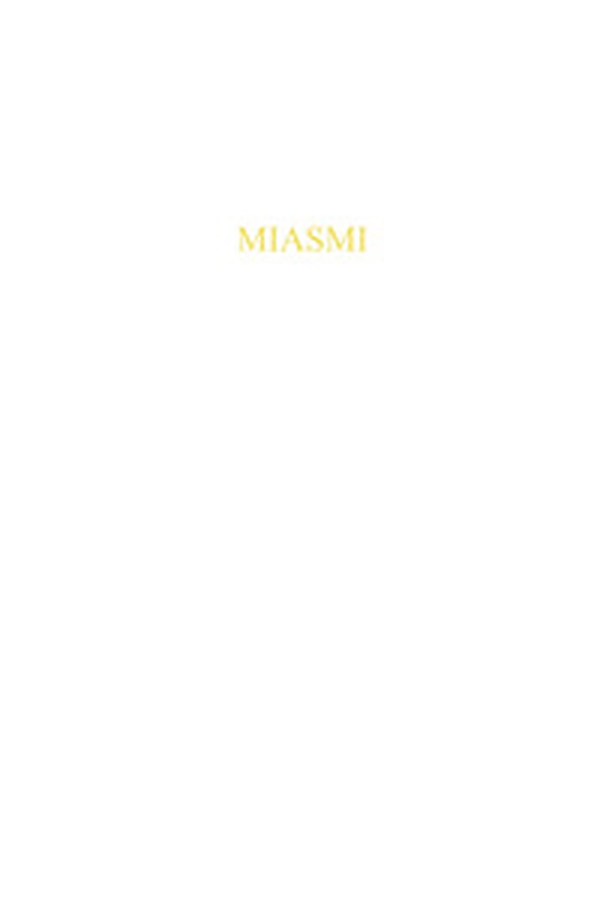 Miasmi - Librerie.coop Miasmi - Librerie.coop