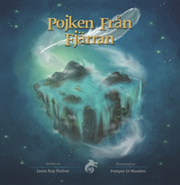 Pojken från fjärran - Librerie.coop Pojken från fjärran - Librerie.coop