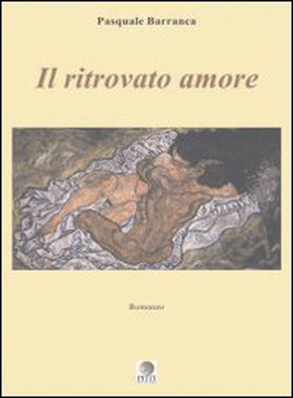 Il ritrovato amore - Librerie.coop Il ritrovato amore - Librerie.coop