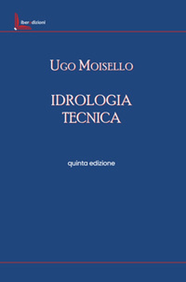 Idrologia tecnica - Librerie.coop Idrologia tecnica - Librerie.coop