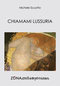 Chiamami Lussuria - Librerie.coop Chiamami Lussuria - Librerie.coop