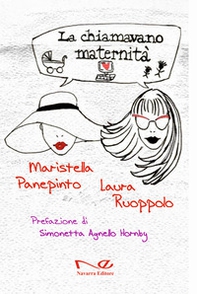 La chiamavano maternità - Librerie.coop La chiamavano maternità - Librerie.coop