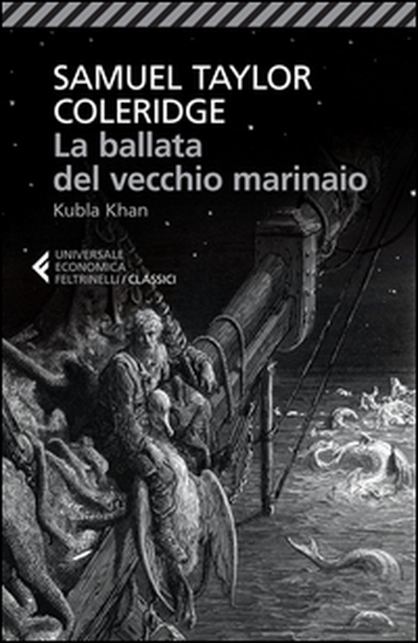 La ballata del vecchio marinaio-Kubla Khan. Testo inglese a fronte - Librerie.coop La ballata del vecchio marinaio-Kubla Khan. Testo inglese a fronte - Librerie.coop