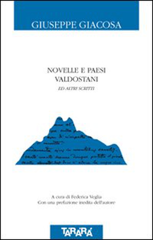 Novelle e paesi valdostani - Librerie.coop Novelle e paesi valdostani - Librerie.coop
