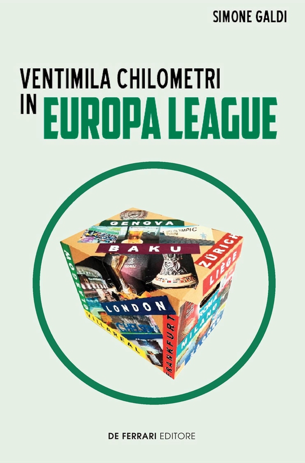 Ventimila chilometri in Europa League - Librerie.coop Ventimila chilometri in Europa League - Librerie.coop
