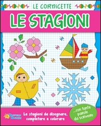 Le stagioni. Le cornicette - Librerie.coop Le stagioni. Le cornicette - Librerie.coop