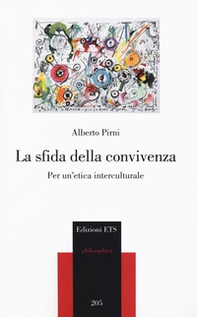 La sfida della convivenza. Per un'etica interculturale - Librerie.coop
