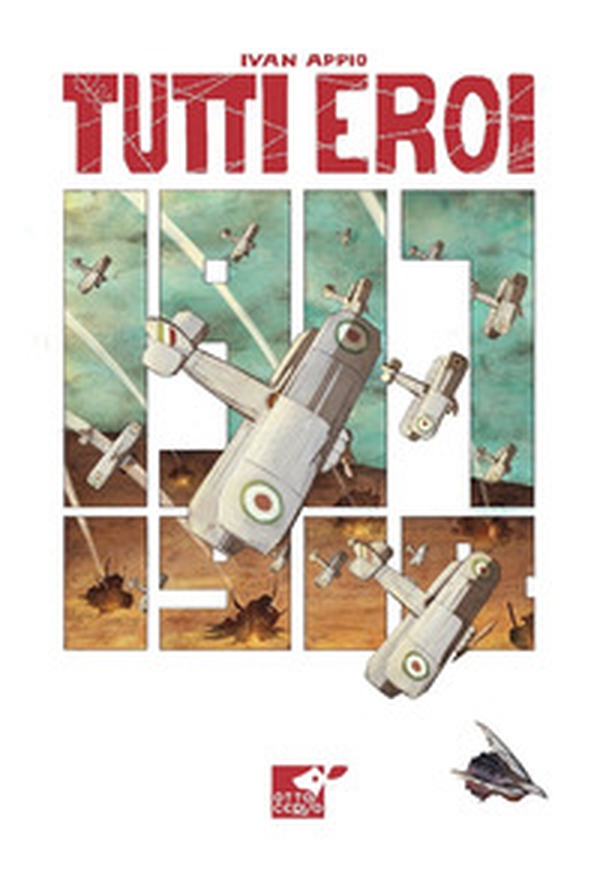 Tutti eroi - Librerie.coop Tutti eroi - Librerie.coop