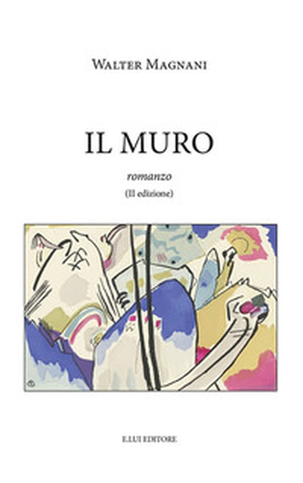 Il muro - Librerie.coop Il muro - Librerie.coop
