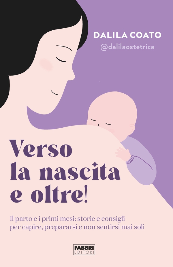 Verso la nascita e oltre! - Librerie.coop Verso la nascita e oltre! - Librerie.coop