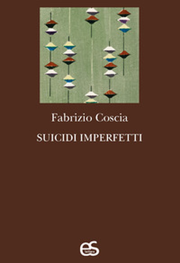 Suicidi imperfetti - Librerie.coop Suicidi imperfetti - Librerie.coop