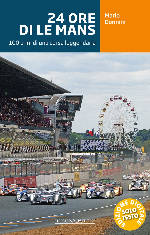 24 ore di Le Mans - Librerie.coop 24 ore di Le Mans - Librerie.coop