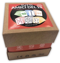 Tutti amici del 10. Gioco di carte per allenare l'integrazione al 10 - Librerie.coop