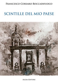 Scintille del mio paese - Librerie.coop Scintille del mio paese - Librerie.coop