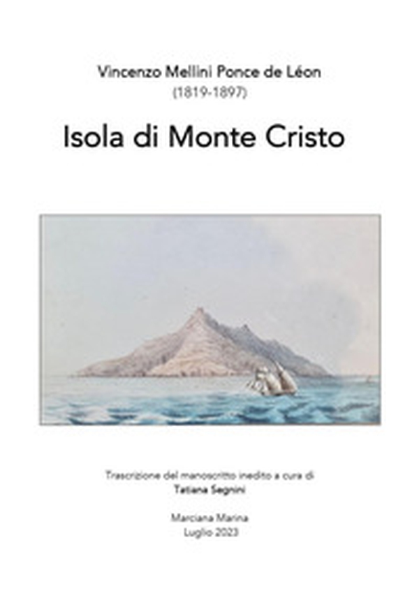 Isola di Monte Cristo (1819-1897) - Librerie.coop Isola di Monte Cristo (1819-1897) - Librerie.coop