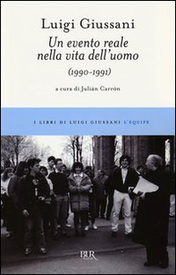 Un evento reale nella vita dell'uomo (1990-1991) - Librerie.coop