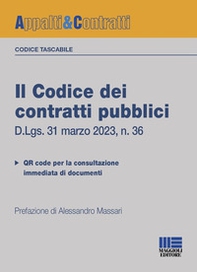 Il codice dei contratti pubblici. Versione tascabile. D.Lgs. 31 marzo 2023, n. 36 - Librerie.coop