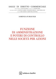 Funzione di amministrazione e poteri di controllo nelle società per azioni - Librerie.coop