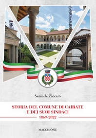 Storia del comune di Cairate e dei suoi sindaci 1869-2022 - Librerie.coop Storia del comune di Cairate e dei suoi sindaci 1869-2022 - Librerie.coop