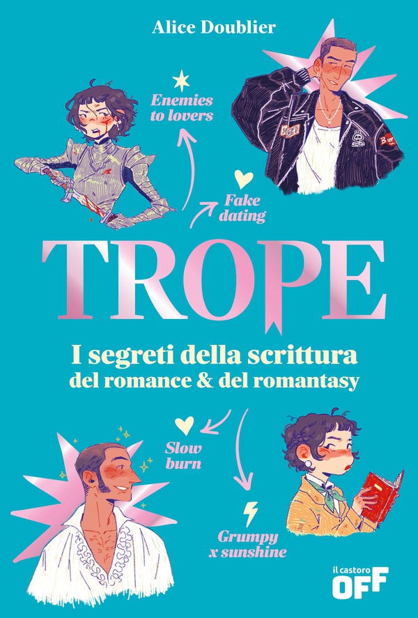 Trope. I segreti della scrittura del romance & del romantasy - Librerie.coop