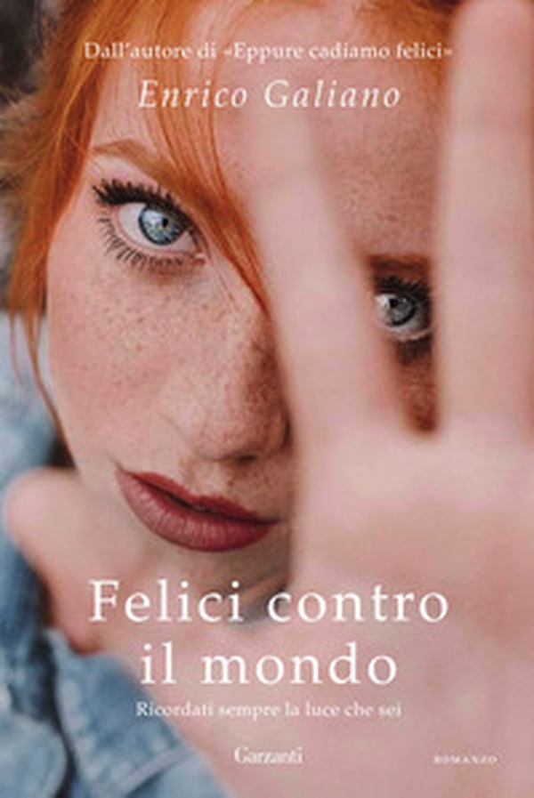 Felici contro il mondo - Librerie.coop Felici contro il mondo - Librerie.coop