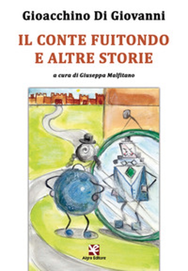 Il conte Fuitondo e altre storie - Librerie.coop Il conte Fuitondo e altre storie - Librerie.coop