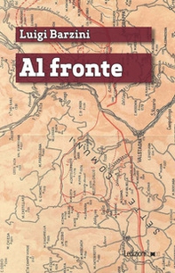 Al fronte (maggio-ottobre 1915) - Librerie.coop Al fronte (maggio-ottobre 1915) - Librerie.coop