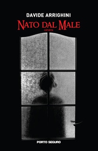 Nato dal male. Genesi - Librerie.coop