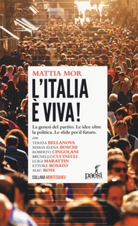 L'Italia è viva! La genesi del partito. Le idee oltre la politica. Le sfide per il futuro - Librerie.coop L'Italia è viva! La genesi del partito. Le idee oltre la politica. Le sfide per il futuro - Librerie.coop