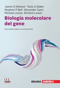 Biologia molecolare del gene - Librerie.coop Biologia molecolare del gene - Librerie.coop