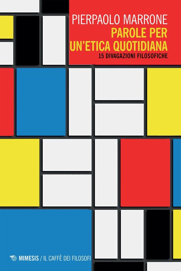 Parole per un’etica quotidiana - Librerie.coop Parole per un’etica quotidiana - Librerie.coop
