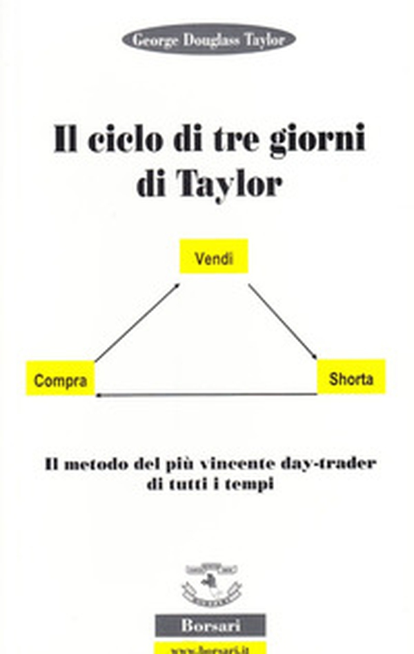 Il ciclo dei tre giorni di Taylor - Librerie.coop Il ciclo dei tre giorni di Taylor - Librerie.coop