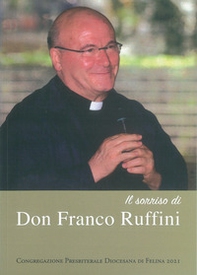 Il sorriso di don Franco Ruffini - Librerie.coop