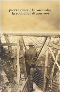 La commedia di Charleroi - Librerie.coop