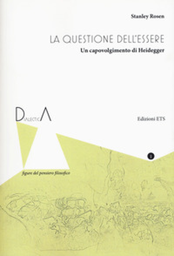 La questione dell'essere. Un capovolgimento di Heidegger - Librerie.coop La questione dell'essere. Un capovolgimento di Heidegger - Librerie.coop