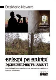 Episodi da brividi incredibilmente vissuti - Librerie.coop