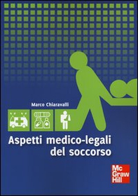 Aspetti medico legali del soccorso - Librerie.coop