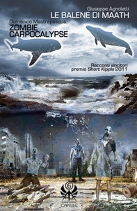 Le balene di Maath-Zombie Carpocalypse - Librerie.coop Le balene di Maath-Zombie Carpocalypse - Librerie.coop