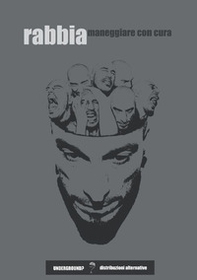 Rabbia maneggiare con cura - Librerie.coop Rabbia maneggiare con cura - Librerie.coop