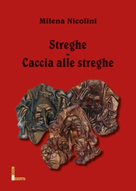Streghe-Caccia alle streghe - Librerie.coop Streghe-Caccia alle streghe - Librerie.coop