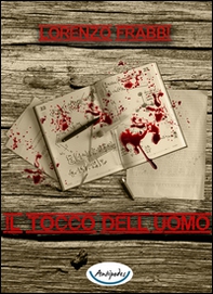 Il tocco dell'uomo - Librerie.coop