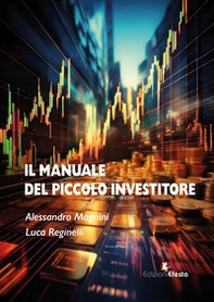 Manuale del piccolo investitore - Librerie.coop Manuale del piccolo investitore - Librerie.coop