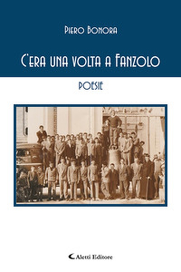 C'era una volta a Fanzolo - Librerie.coop C'era una volta a Fanzolo - Librerie.coop