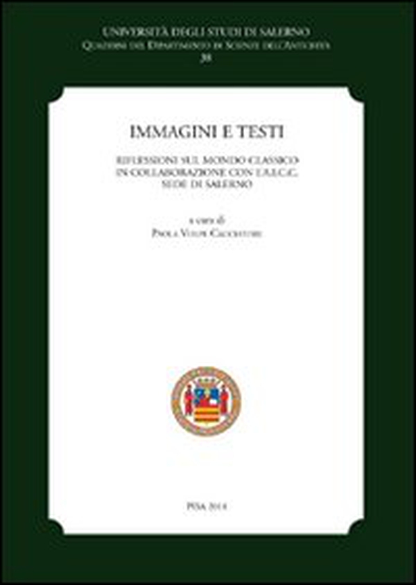 Immagini e testi. Incontri sul mondo classico - Librerie.coop Immagini e testi. Incontri sul mondo classico - Librerie.coop