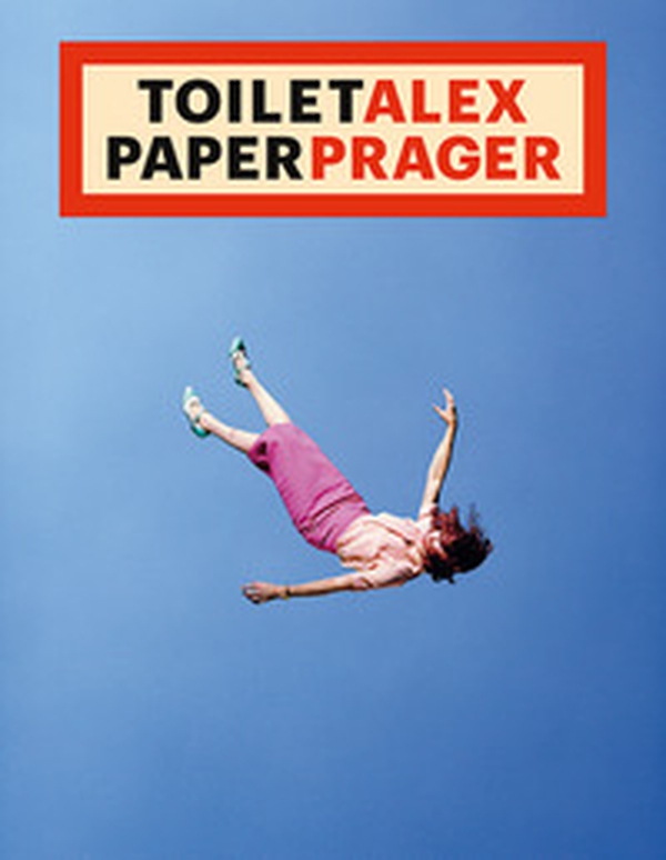 ToiletAlex PaperPrager - Librerie.coop ToiletAlex PaperPrager - Librerie.coop