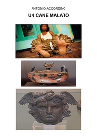 Il cane malato - Librerie.coop