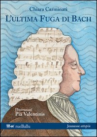 L'ultima fuga di Bach - Librerie.coop