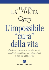 L' impossibile "cura" della vita - Librerie.coop L' impossibile "cura" della vita - Librerie.coop