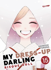 My dress up darling. Bisque doll - Vol. 15 - Librerie.coop